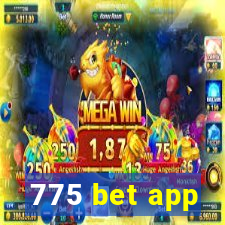 775 bet app